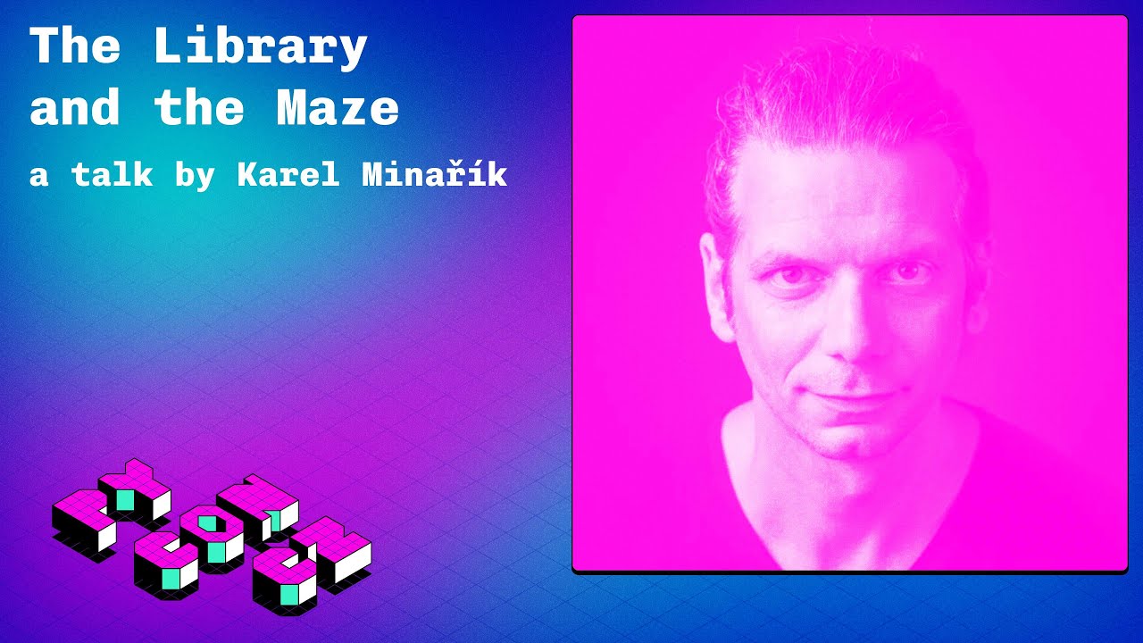 The Library and the Maze - talk video